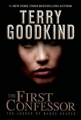 First Confessor by Terry Goodkind