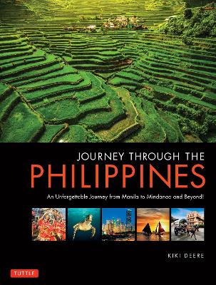 Journey Through the Philippines: An Unforgettable Journey from Manila to Mindanao and Beyond! book