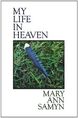 My Life in Heaven book