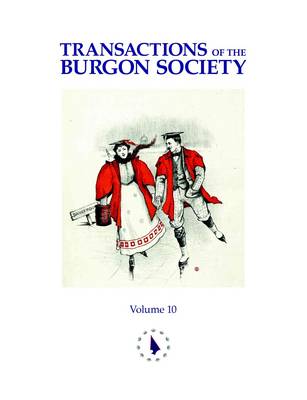 Transactions of the Burgon Society: 10 by Alex Kerr