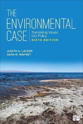 The Environmental Case: Translating Values Into Policy book