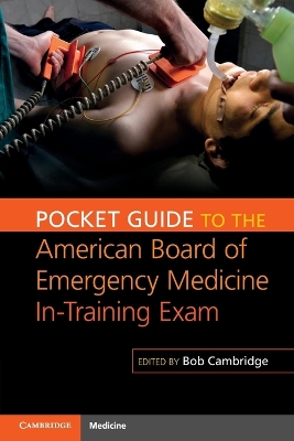 Pocket Guide to the American Board of Emergency Medicine In-Training Exam book