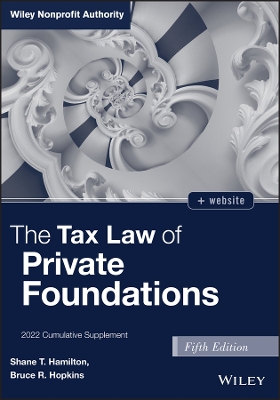 The Tax Law of Private Foundations: 2022 Cumulative Supplement book