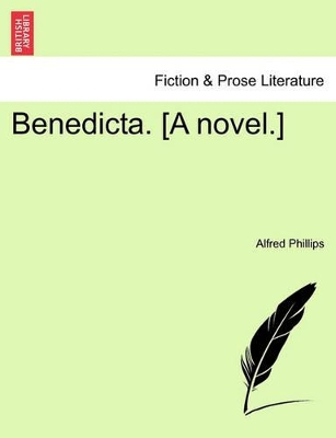 Benedicta. [A Novel.] book