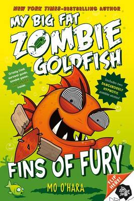 Fins of Fury: My Big Fat Zombie Goldfish book