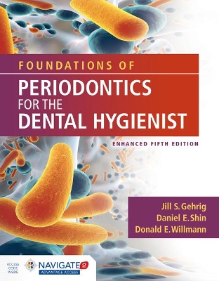 Foundations Of Periodontics For The Dental Hygienist, Enhanced book