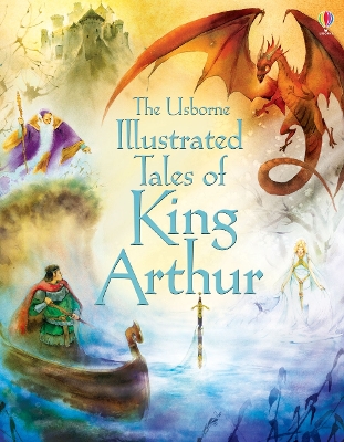 Illustrated Tales of King Arthur book