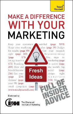 Make A Difference With Your Marketing: Teach Yourself book