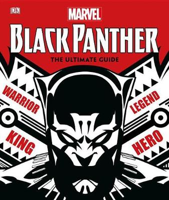 Marvel Black Panther: The Ultimate Guide by Don McGregor