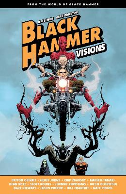 Black Hammer: Visions Volume 1 by Patton Oswalt