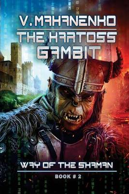 The Kartoss Gambit (the Way of the Shaman Book #2) book