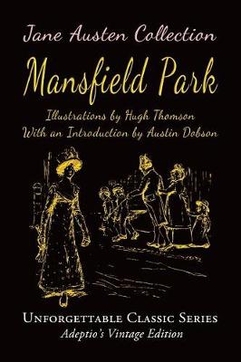 The Jane Austen Collection - Mansfield Park by Jane Austen