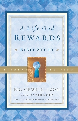 Life God Rewards (Leader's Edition) book