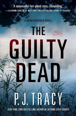 The Guilty Dead: A Monkeewrench Novel book