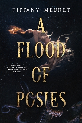 A Flood of Posies book