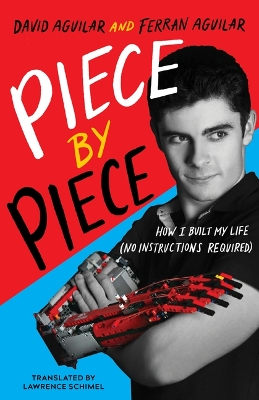 Piece by Piece: How I Built My Life (No Instructions Required) book