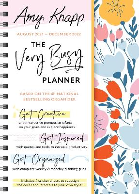 2022 Amy Knapp's The Very Busy Planner: August 2021-December 2022 book