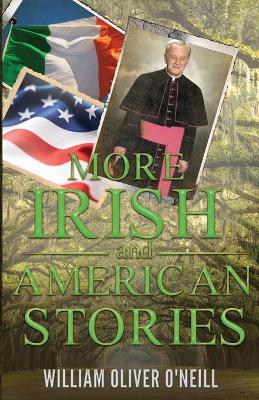 More Irish and American Stories book