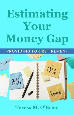 Estimating Your Money Gap book