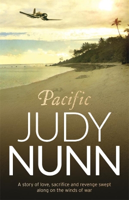 Pacific: an epic family saga from the author of Black Sheep by Judy Nunn
