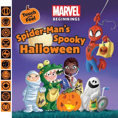 Spider-Man's Spooky Halloween (Marvel Beginnings: Touch and Feel) book