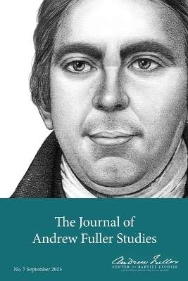 Journal of Andrew Fuller Studies 7 (September 2023) book