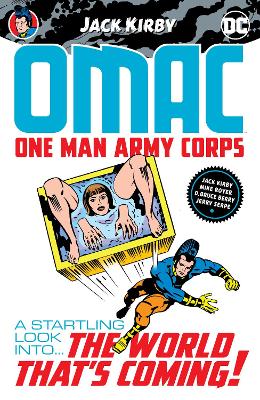 OMAC: One Man Army Corps by Jack Kirby book