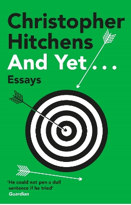 And Yet...: Essays by Christopher Hitchens