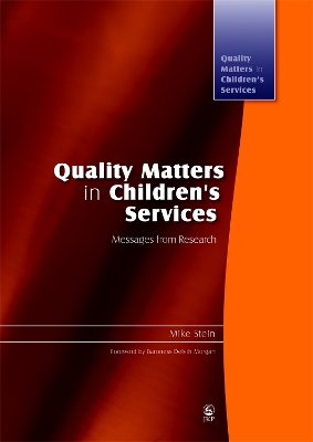 Quality Matters in Children's Services book