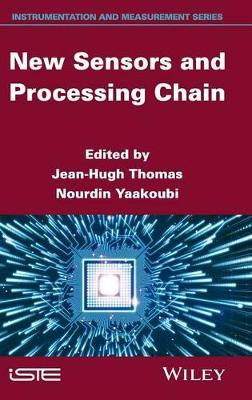 New Sensors and Processing Chain by Jean-Hugh Thomas