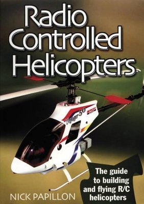 Radio Controlled Helicopters book