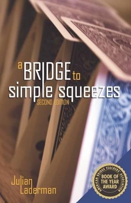 Bridge to Simple Squeezes book