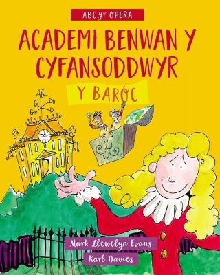 Academi Benwan y Cyfansoddwyr: Y Baróc book