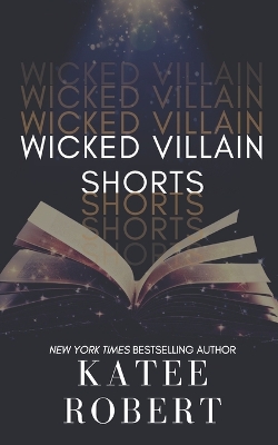Wicked Villain Shorts book