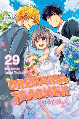 Oresama Teacher, Vol. 29: Volume 29 book