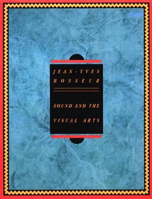 Sound and the Visual Arts book