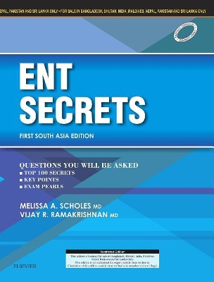 Ent Secrets - First South Asia Edition by Melissa A. Scholes