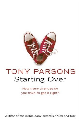Starting Over by Tony Parsons
