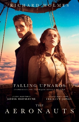 Falling Upwards: Inspiration for the Major Motion Picture The Aeronauts book
