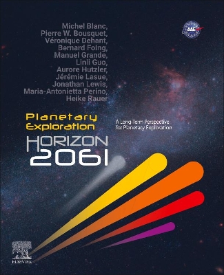 Planetary Exploration Horizon 2061: A Long-Term Perspective for Planetary Exploration book