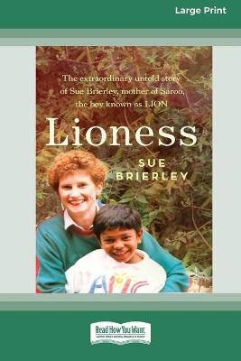 Lioness [Standard Large Print 16 Pt Edition] by Sue Brierley