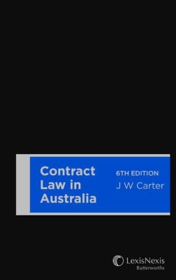 Contract Law in Australia by J Carter