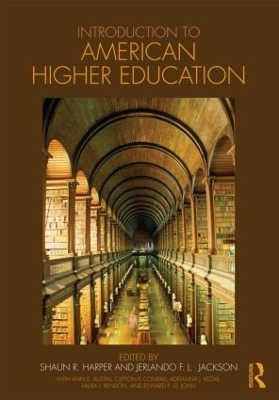 Introduction to American Higher Education by Shaun R. Harper