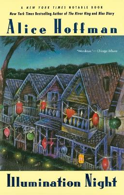 Illumination Night by Alice Hoffman