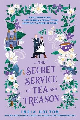 The Secret Service of Tea and Treason book