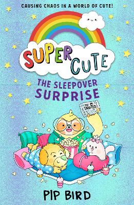 The Sleepover Surprise (Super Cute, Book 2) book