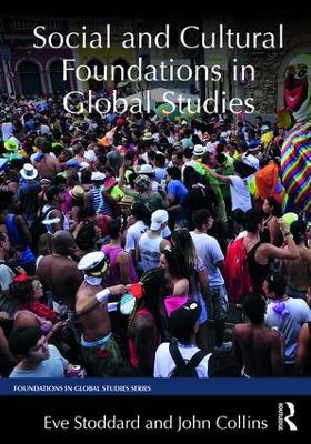 Social and Cultural Foundations in Global Studies book