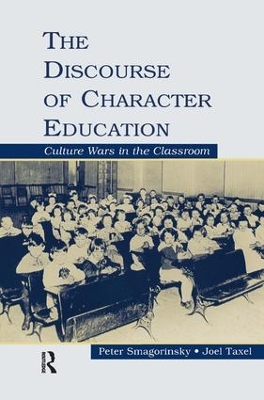 Discourse of Character Education by Peter Smagorinsky