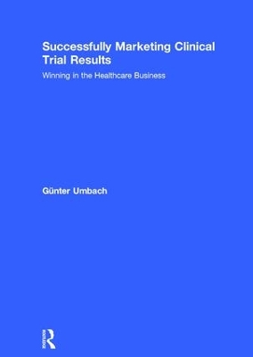 Successfully Marketing Clinical Trial Results book