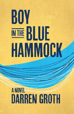 Boy in the Blue Hammock book